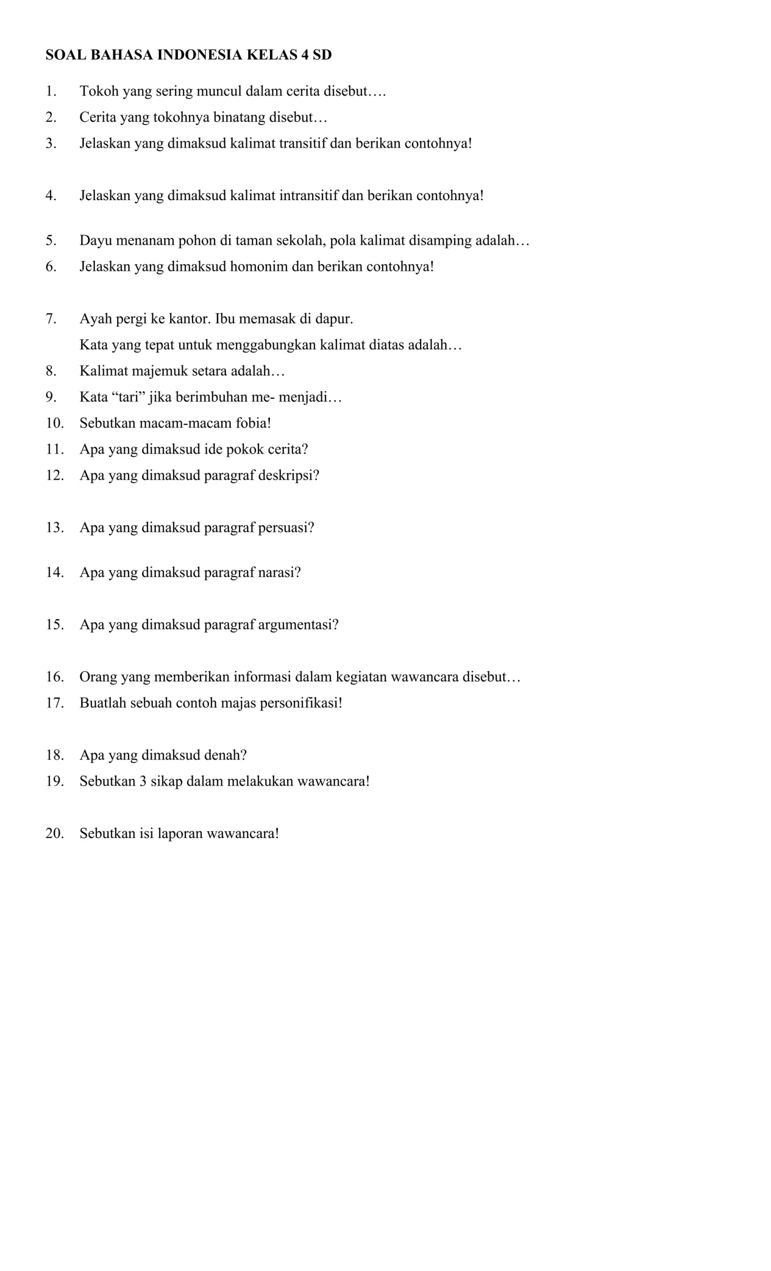 CONTOH SOAL BAHASA INDONESIA KELAS 4 SD docx CONTOH SOAL BAHASA INDONESIA KELAS 4 SD docx